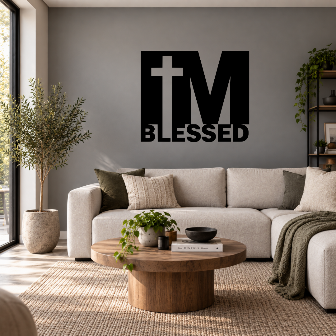 Blessed by Faith I’m Blessed metal wall art displayed in a modern room with contemporary interior décor