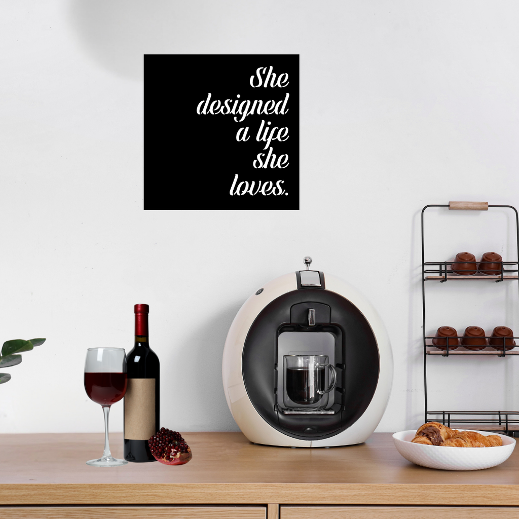 Designed for Success | She Designed a Life She Loves Metal Wall Art displayed above a stylish coffee station.