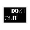 Resilience | Don't Quit Metal Wall Art crafted from premium laser-cut powder-coated steel.