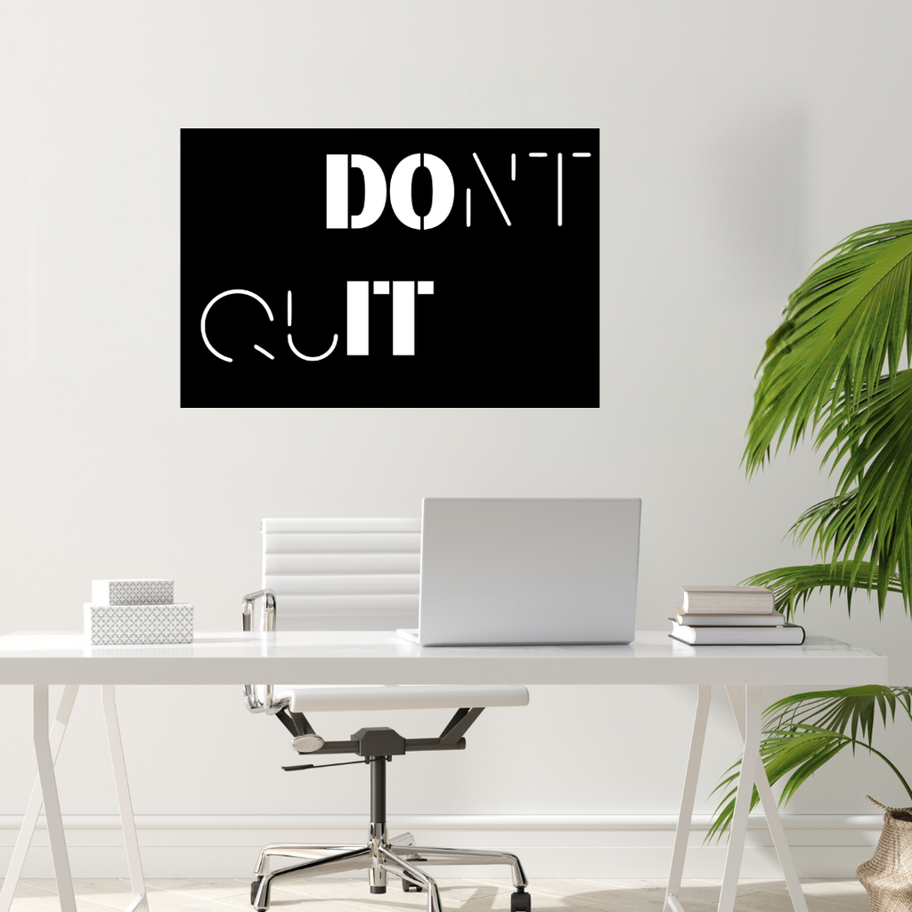 Resilience | Don't Quit  Metal Wall Art installed above a modern office workspace.