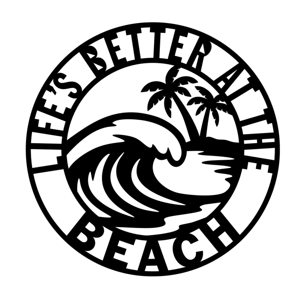 Life's Better at the Beach | Coastal Metal Wall Art crafted from premium laser-cut powder-coated steel.