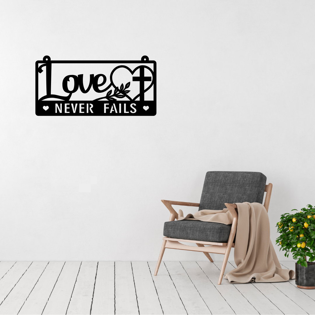 Love Never Fails | Inspirational Love Metal Wall Art