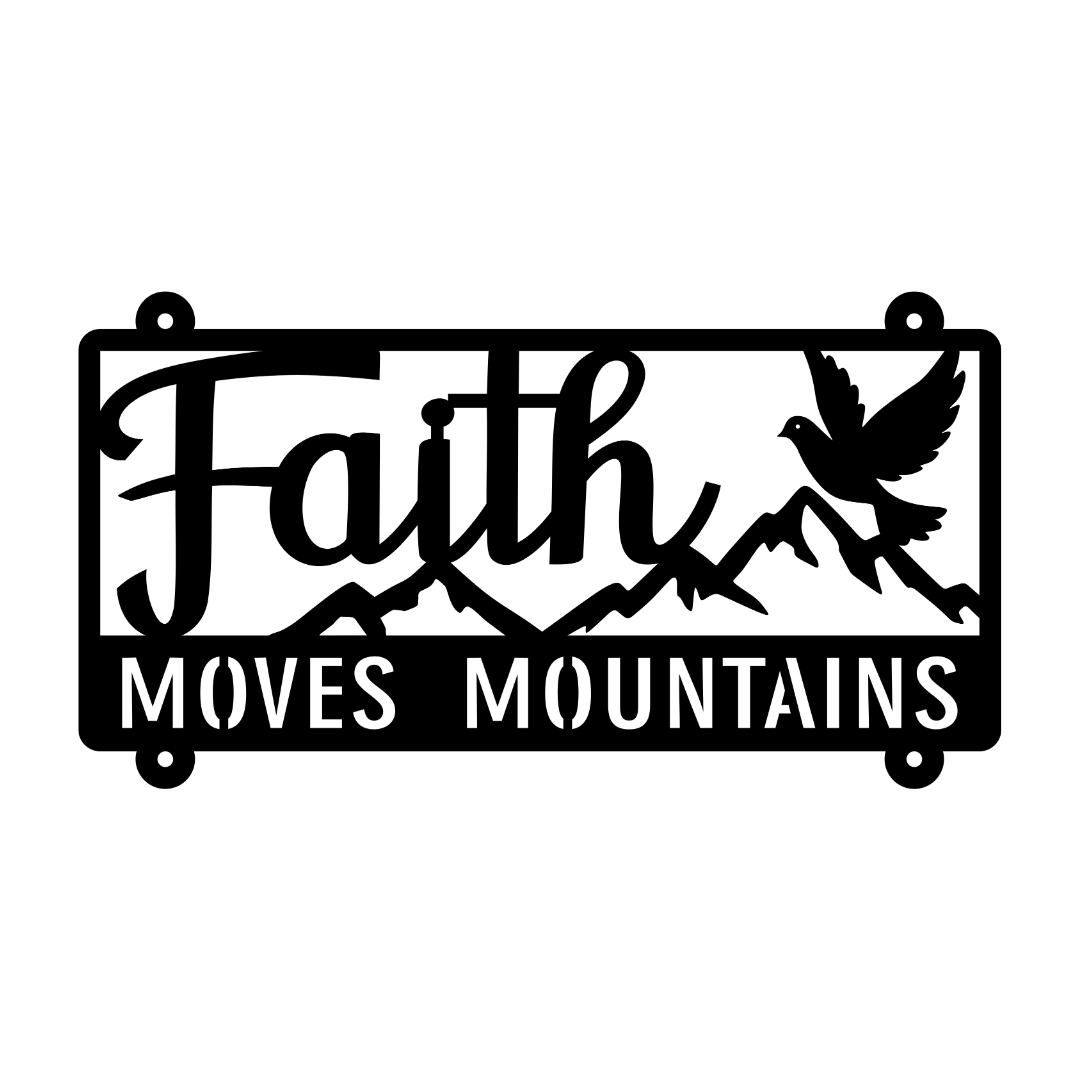 Mountains of Faith | Faith Moves Mountains Metal Wall Art crafted from premium laser-cut powder-coated steel.