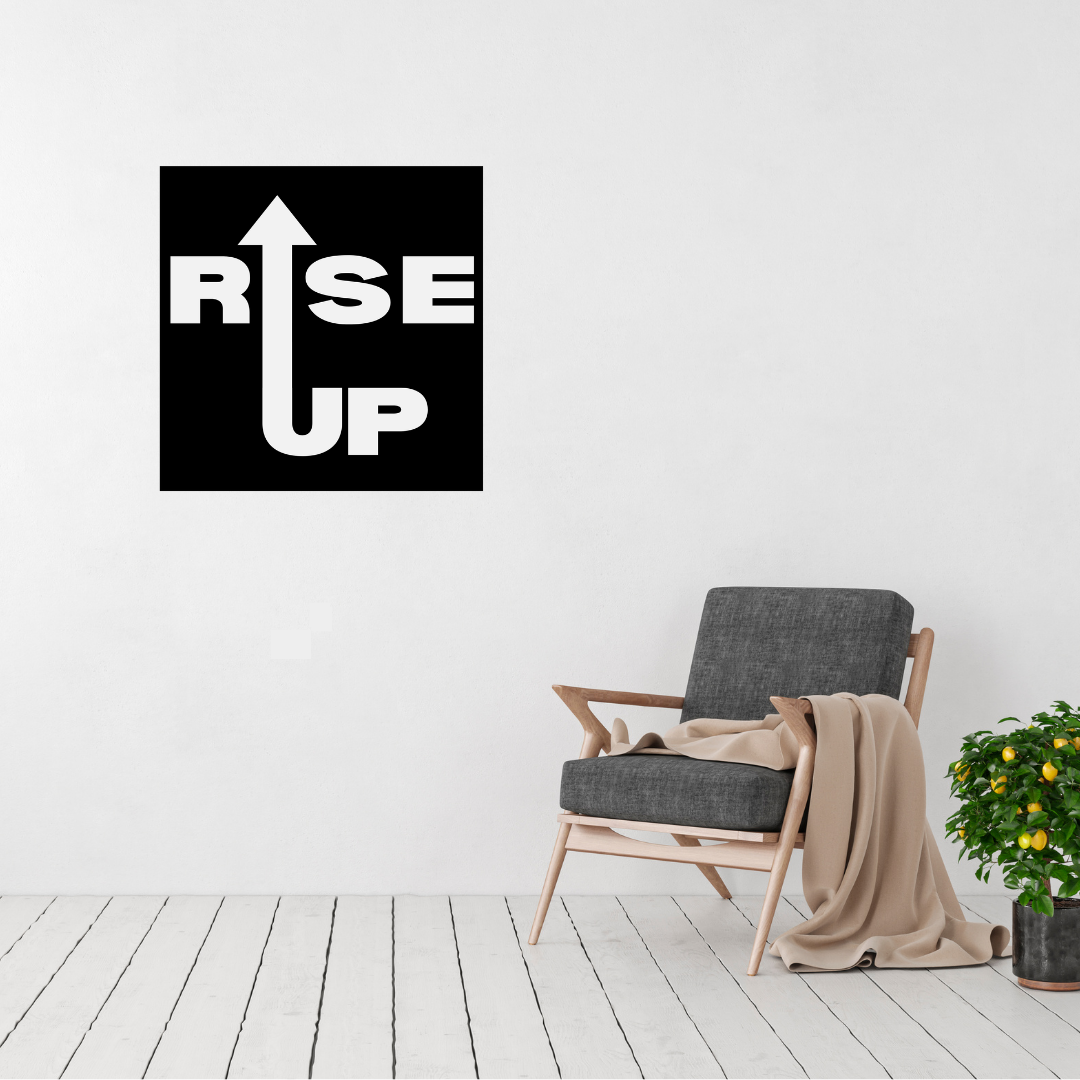 Rise Above | Rise Up Metal Wall Art displayed in a modern living room.