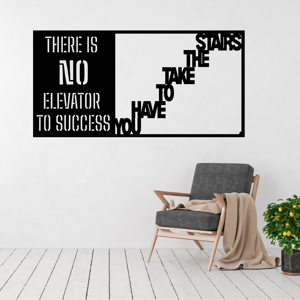 Steps To Success | There Is No Elevator to Success Metal Wall Art displayed in a modern living room.